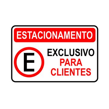 placa-de-aviso-de-estacionamento-exclusivo-para-clientes-khronos-distribuidora-009090000000305-01